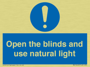 Open the blinds and use natural light